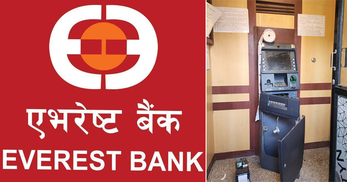 एभरेष्ट बैंकको एटीएम तोडफोड